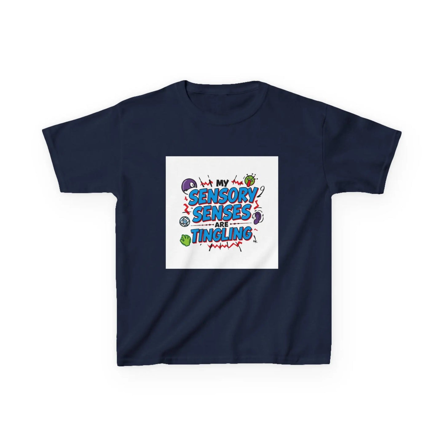 "My Sensory Senses Are Tingling" - Kids Autism Awareness T-Shirt Printify