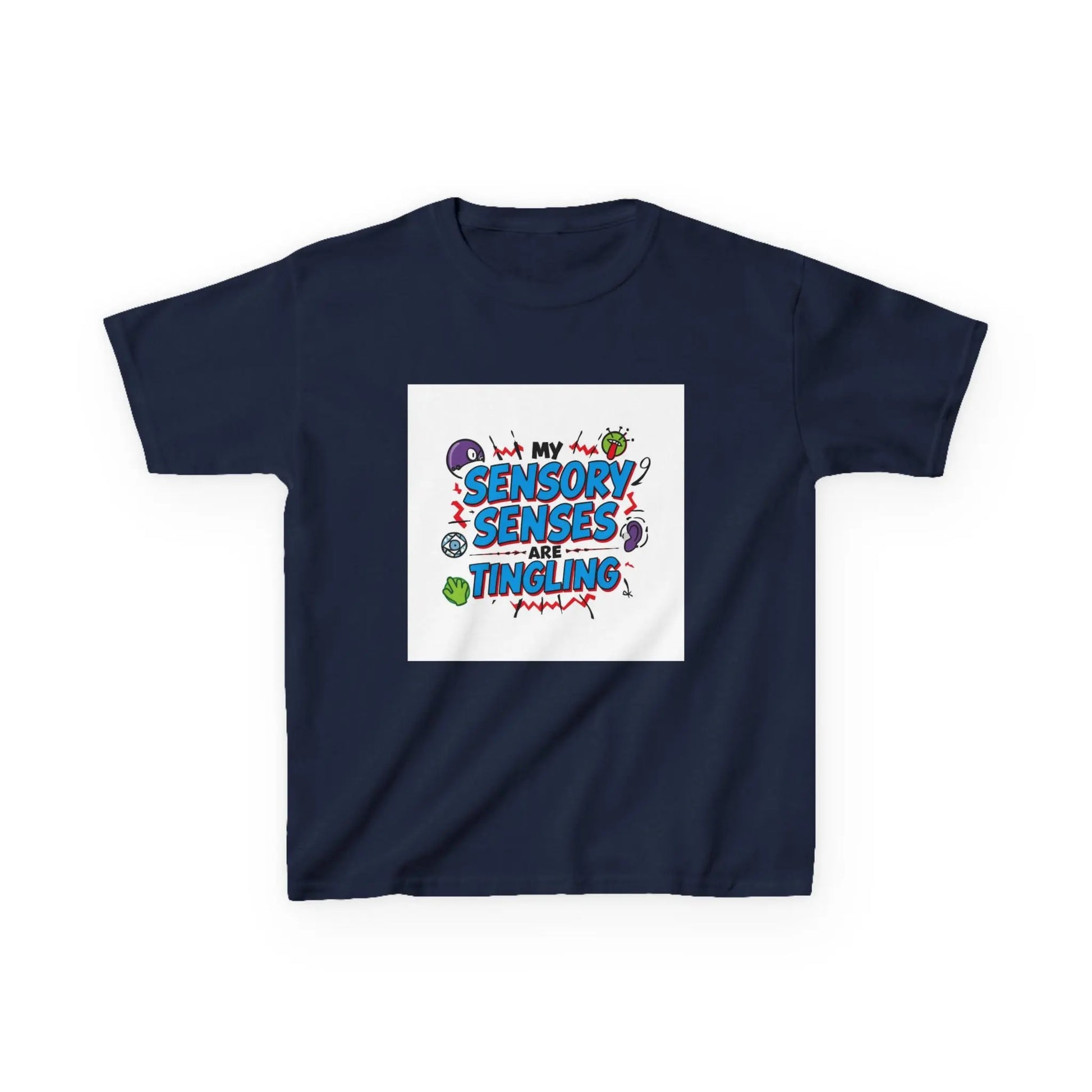 "My Sensory Senses Are Tingling" - Kids Autism Awareness T-Shirt Printify