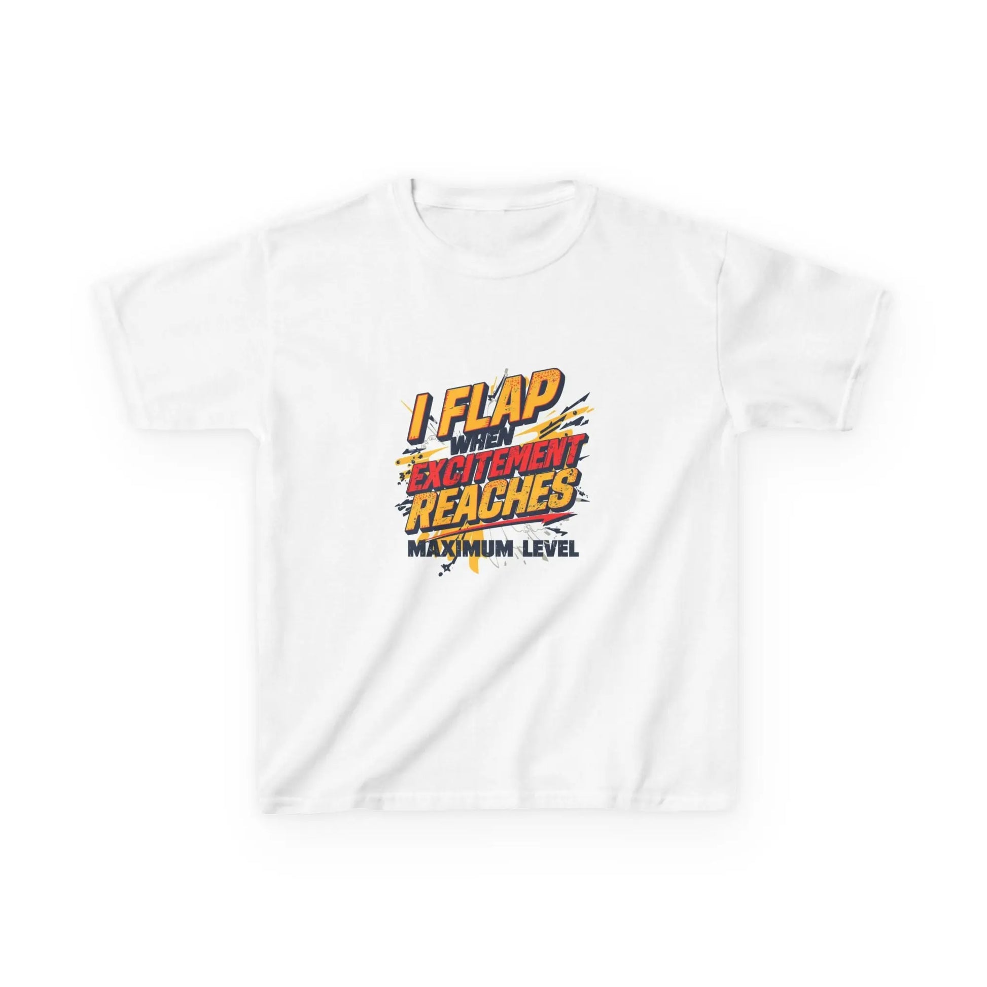 "I Flap Excitement Reaches Maximum Level" - Kids Autism Awareness T-Shirt Printify