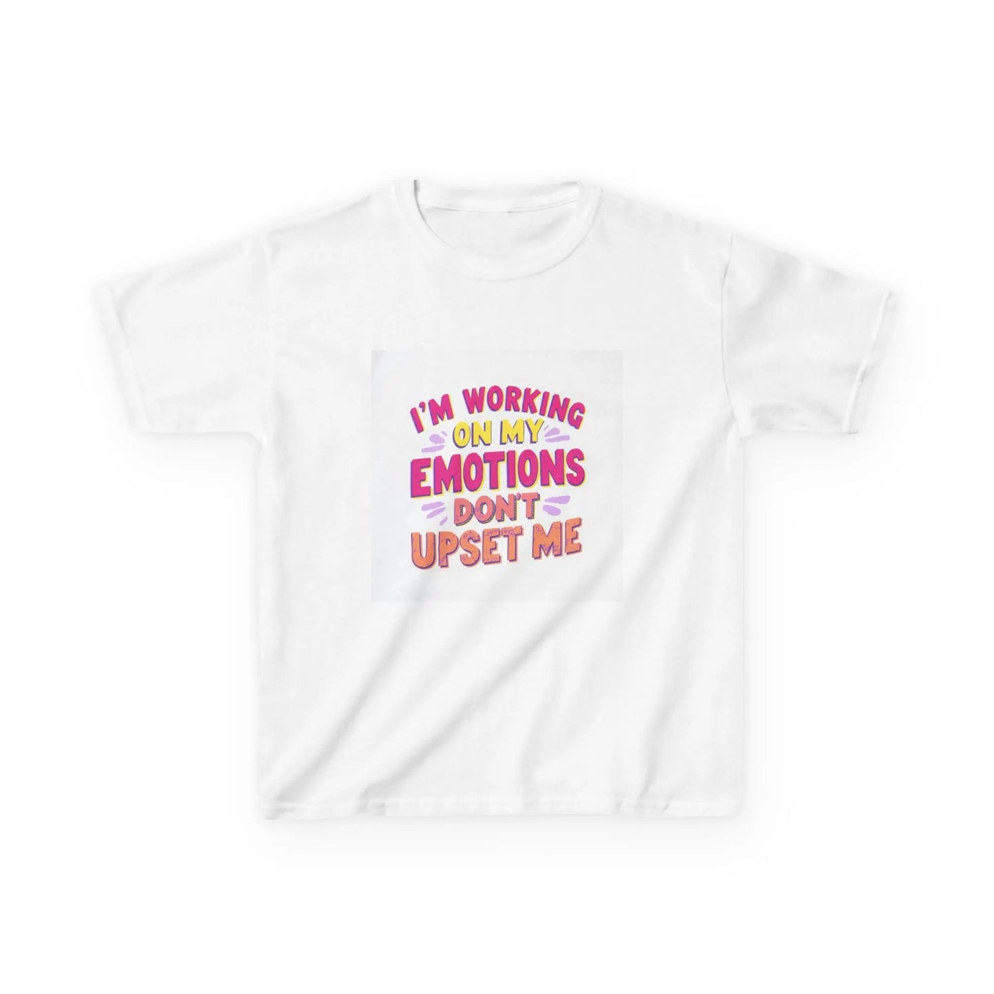 "I'm Working On My Emotions, Don't Upset Me" - Kids Autism Awareness T-Shirt Printify