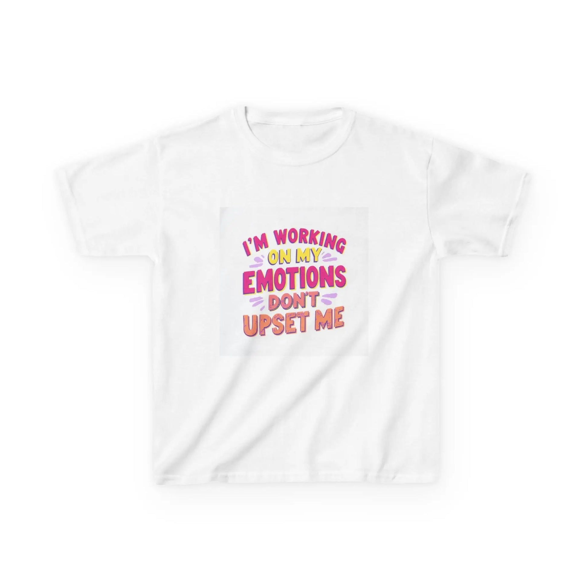 "I'm Working On My Emotions, Don't Upset Me" - Kids Autism Awareness T-Shirt Printify