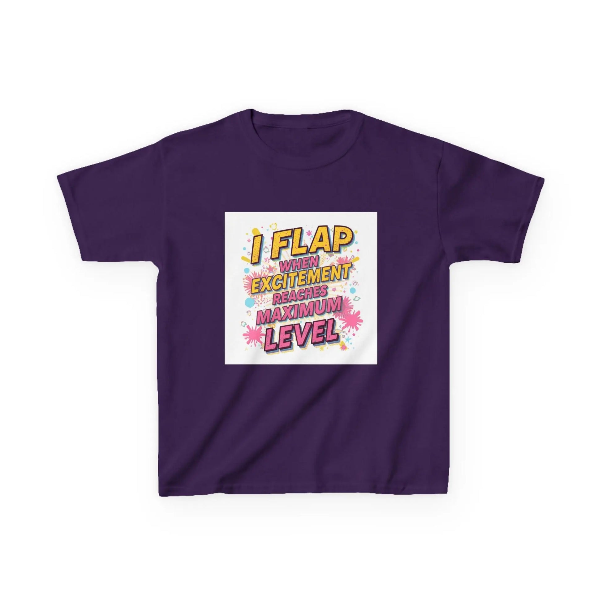 "I Flap When Excitement Reaches Maximum Level" - Kids Autism Awareness T-Shirt Printify