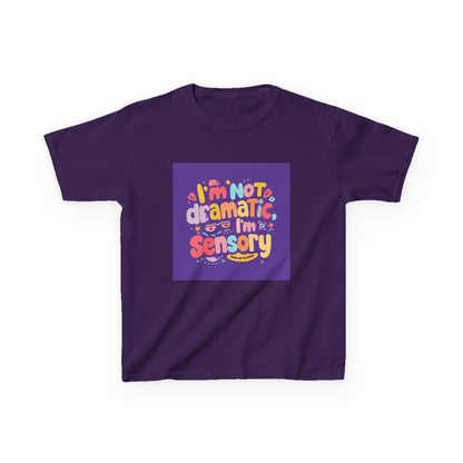 "I'm Not Dramatic, I'm Sensory" - Kids Autism Awareness T-Shirt Printify