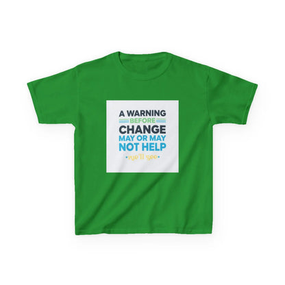 "A Warning Before Change May Or May Not Help" - Kids Autism Awareness T-Shirt Printify