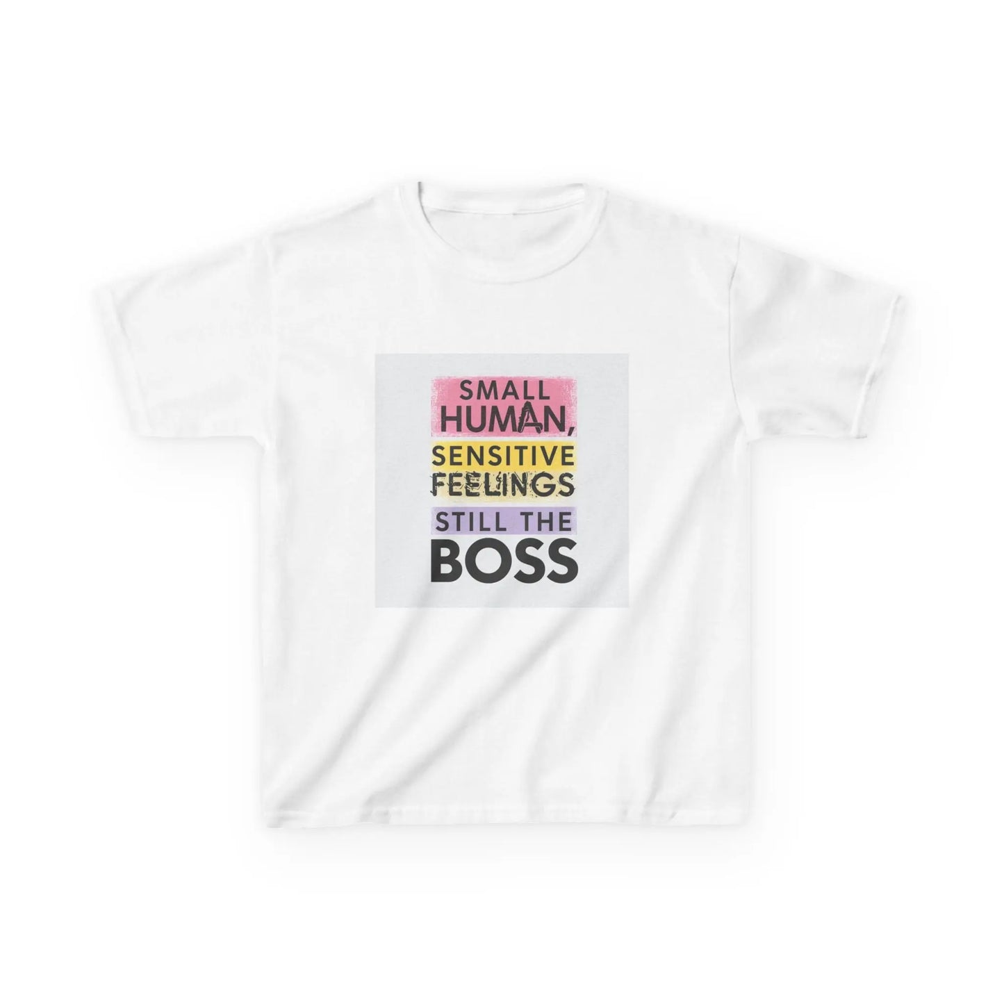 "Small Human, Sensitive Feelings, Still the Boss" - Kids Autism Awareness T-Shirt Printify
