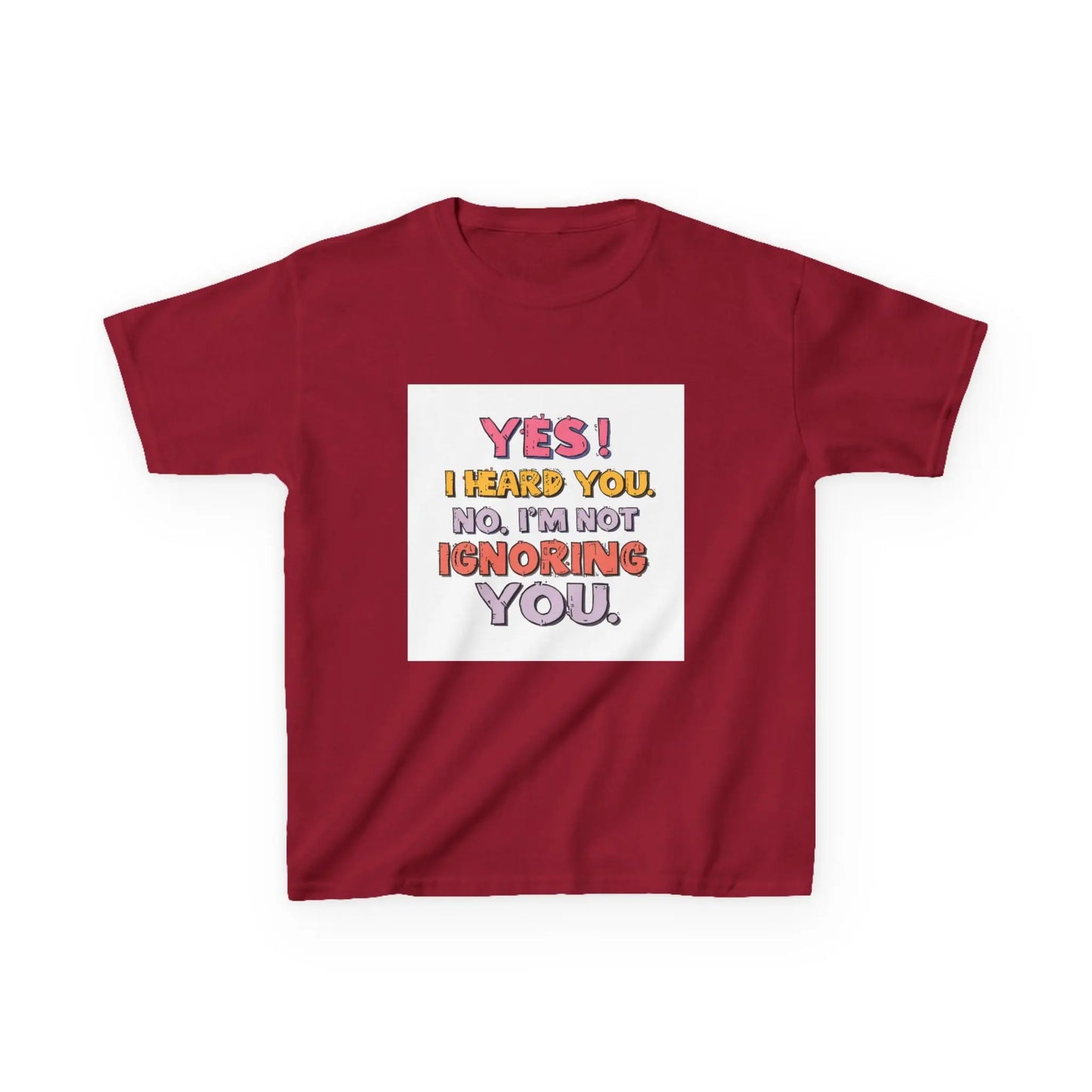 “Yes I Heard You. No, I’m Not Ignoring You.” - Kids Autism Awareness T-Shirt Printify