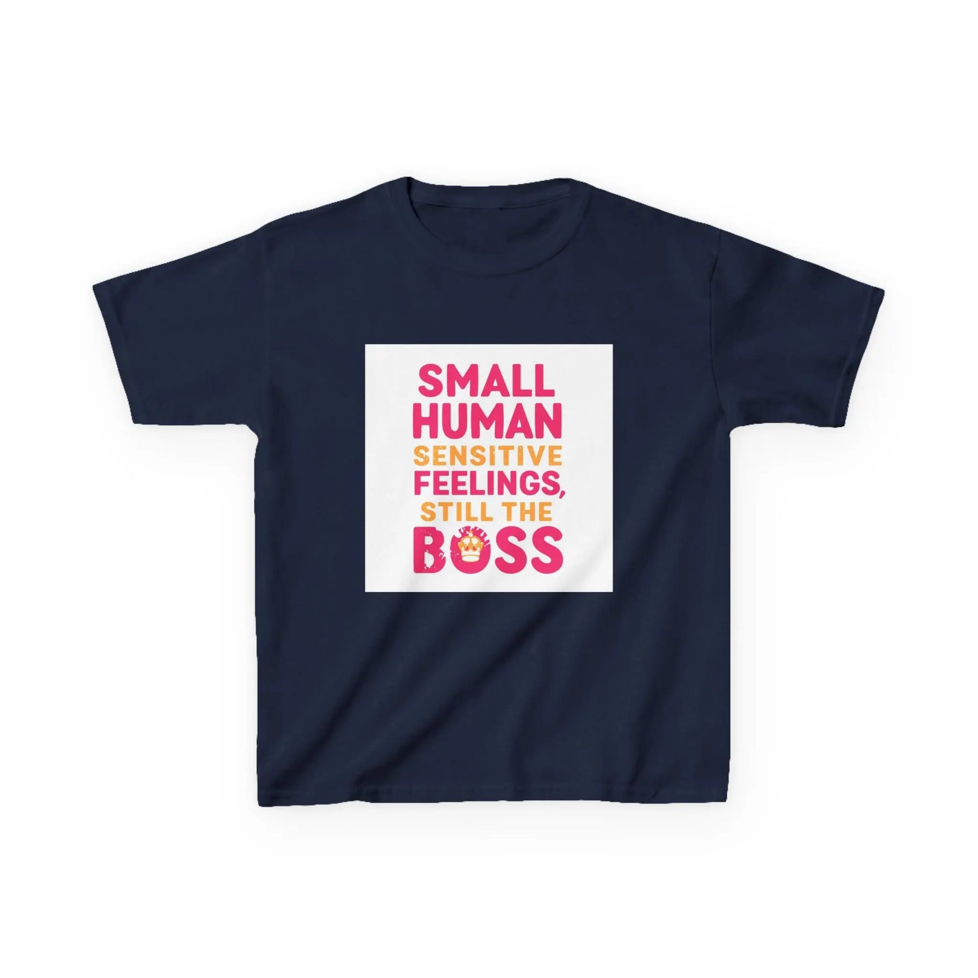"Small Human Sensitive Feelings, Still the Boss" - Kids Autism Awareness T-Shirt Printify