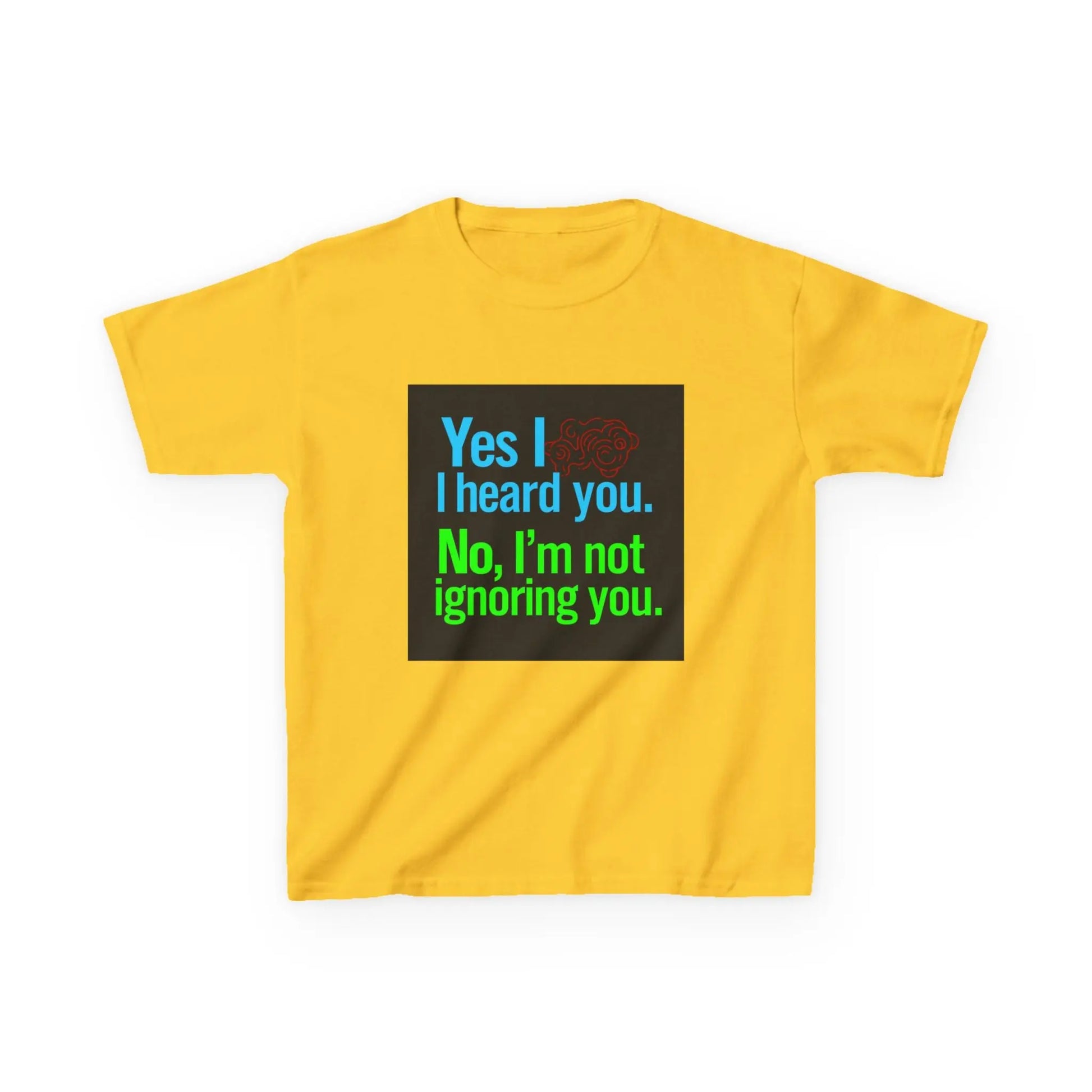"Yes I heard you. No, I'm not ignoring you." - Kids Autism Awareness T-Shirt Printify
