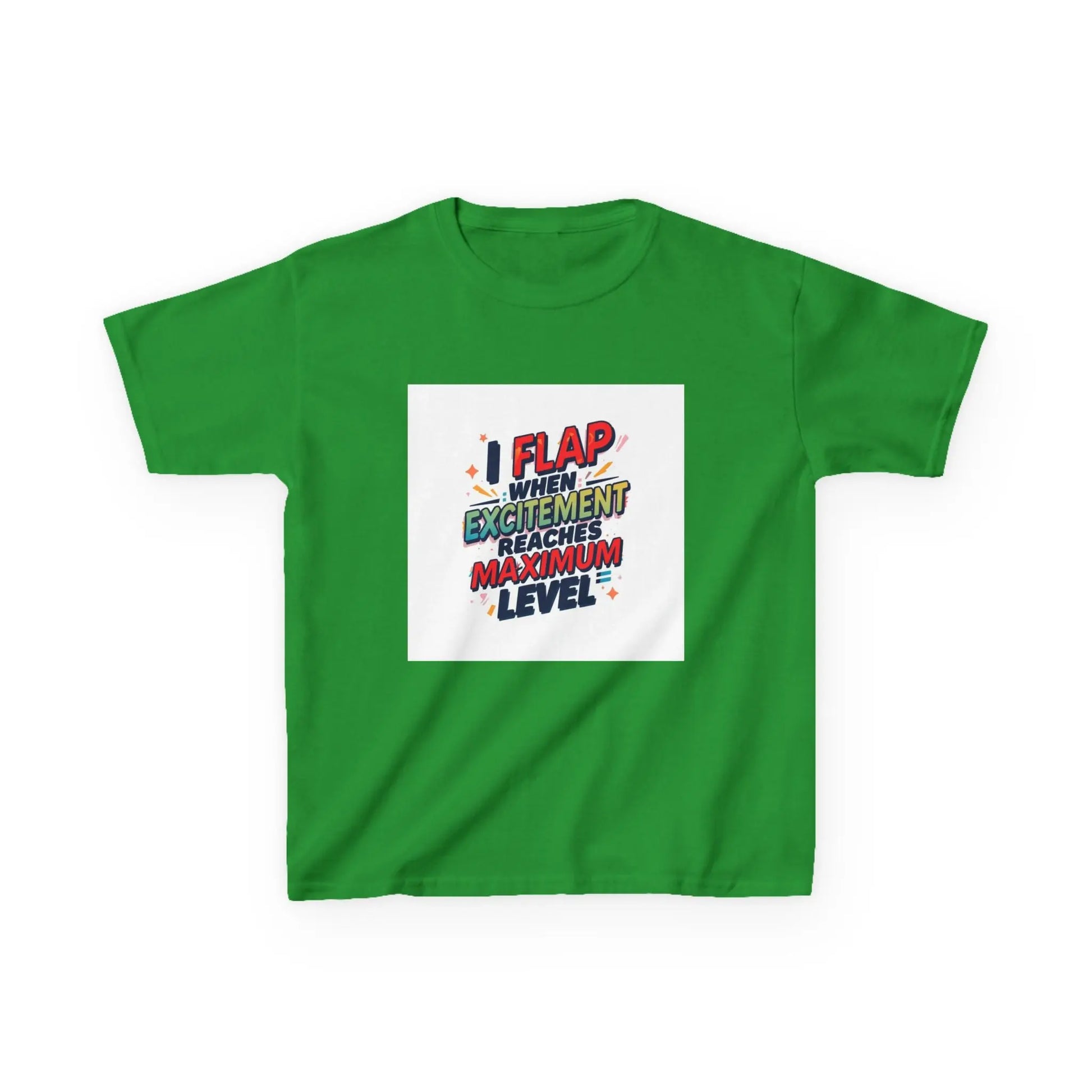 "I Flap When Excitement Reaches Maximum Level" - Kids Autism Awareness T-Shirt Printify