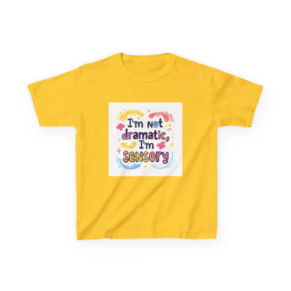 "I'm Not Dramatic, I'm Sensory" - Kids Autism Awareness T-Shirt Printify