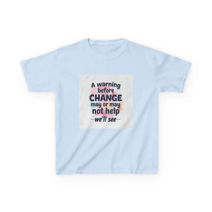 "A warning before CHANGE may or may not help — we'll see" - Kids Autism Awareness T-Shirt Printify