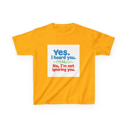 "Yes I Heard You, No I'm Not Ignoring You" - Kids Autism Awareness T-Shirt Printify