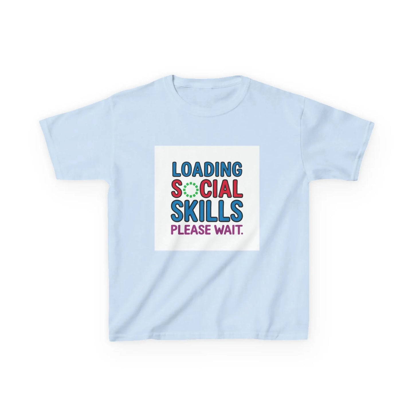 "Loading Social Skills, Please Wait" - Kids Autism Awareness T-Shirt Printify