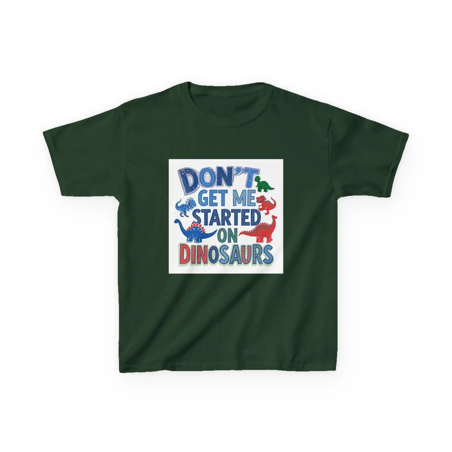 Kids Autism Awareness T-Shirt — "Don't Get Me Started on Dinosaurs" Colorful Dino Graphic Printify