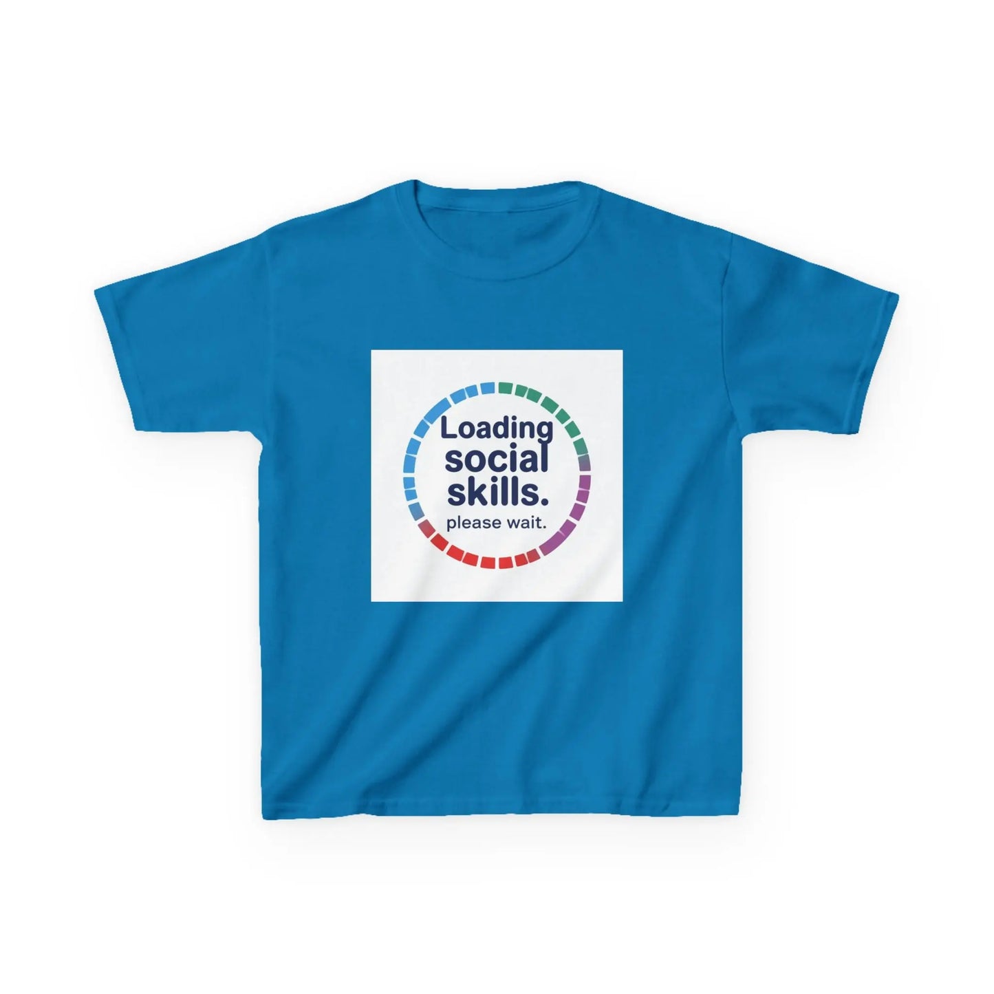 "Loading Social Skills. Please Wait." - Kids Autism Awareness T-Shirt Printify