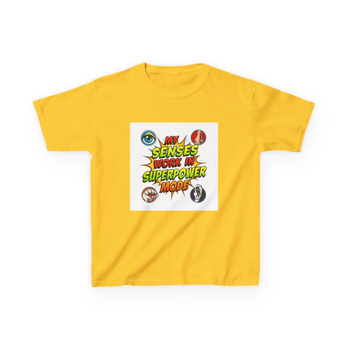 "My Senses Work in Superpower Mode" - Kids Autism Awareness T-Shirt Printify