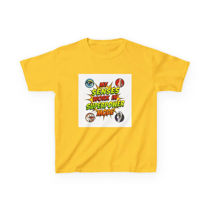 "My Senses Work in Superpower Mode" - Kids Autism Awareness T-Shirt Printify