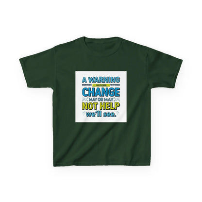 "A Warning Before Change May or May Not Help, We'll See" - Kids Autism Awareness T-Shirt Printify