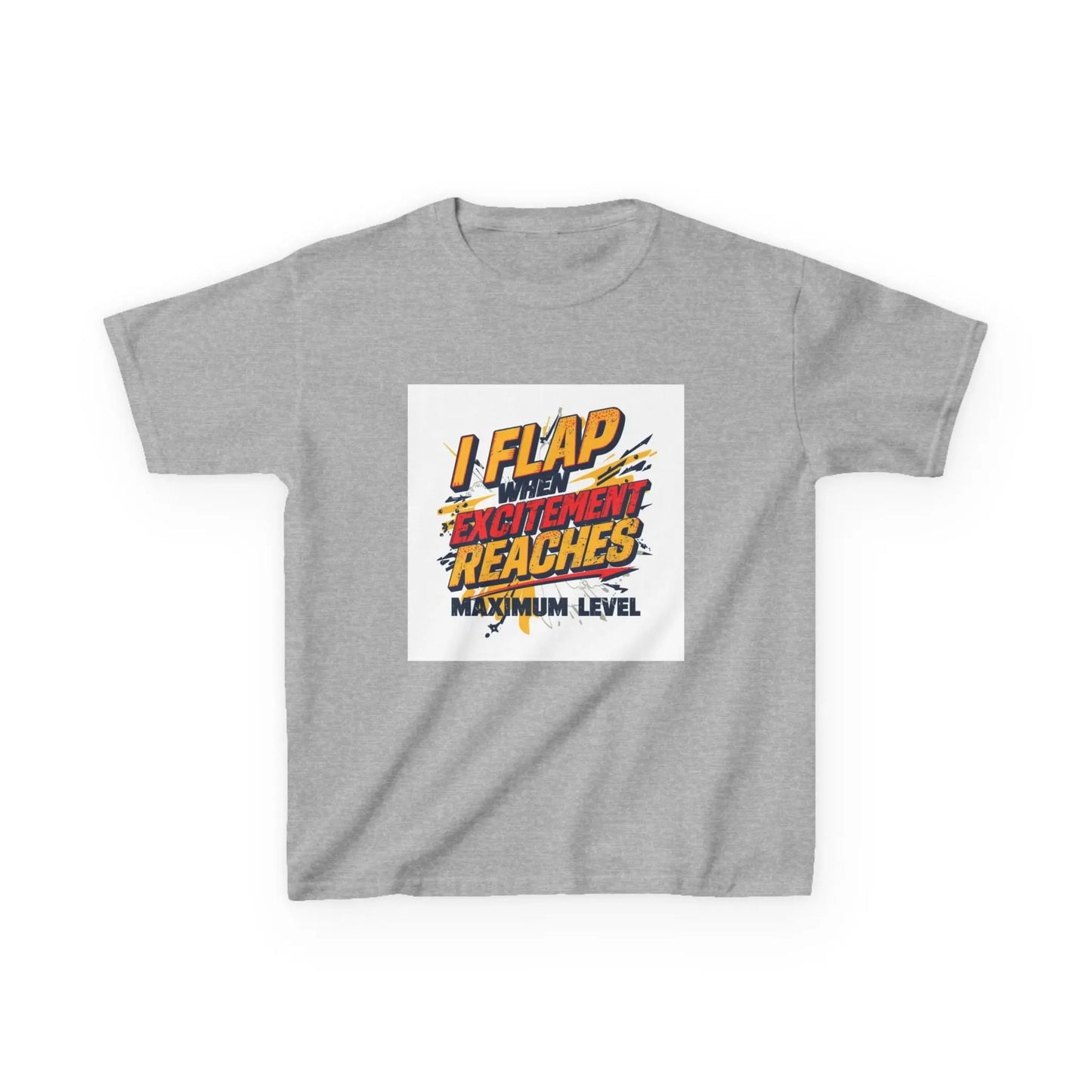 "I Flap Excitement Reaches Maximum Level" - Kids Autism Awareness T-Shirt Printify