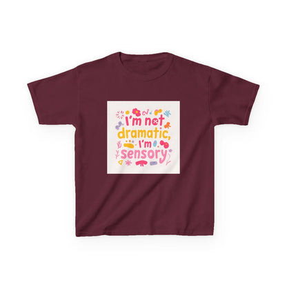 "I’m Not Dramatic, I’m Sensory" - Kids Autism Awareness T-Shirt Printify