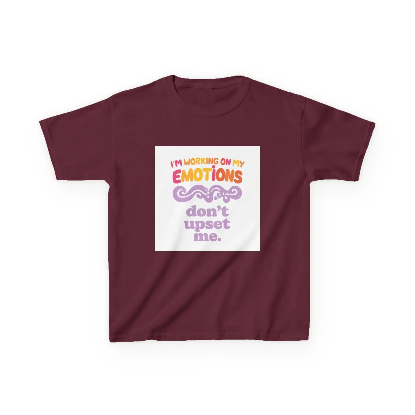 "I'm Working On My Emotions, Don't Upset Me" - Kids Autism Awareness T-Shirt Printify