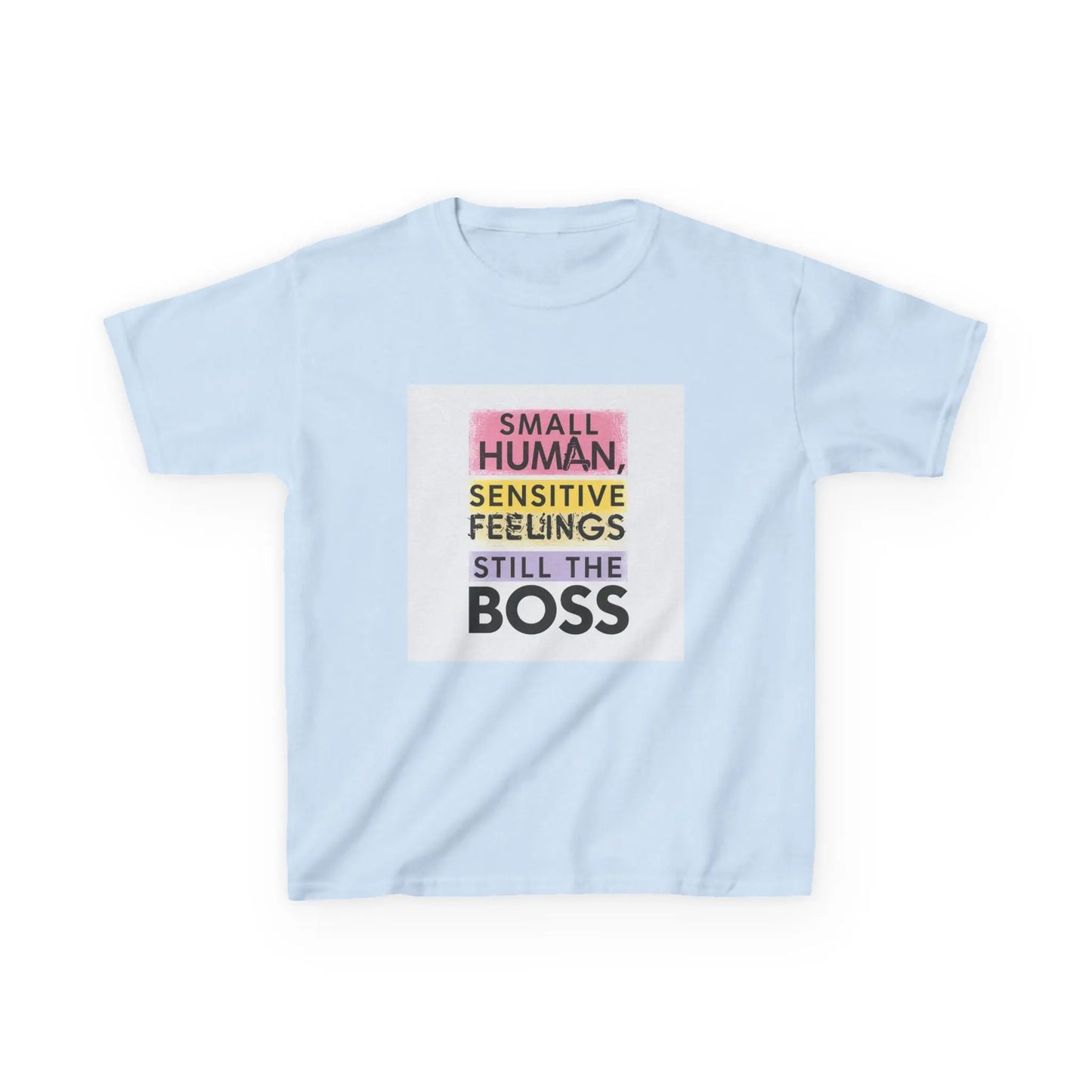"Small Human, Sensitive Feelings, Still the Boss" - Kids Autism Awareness T-Shirt Printify