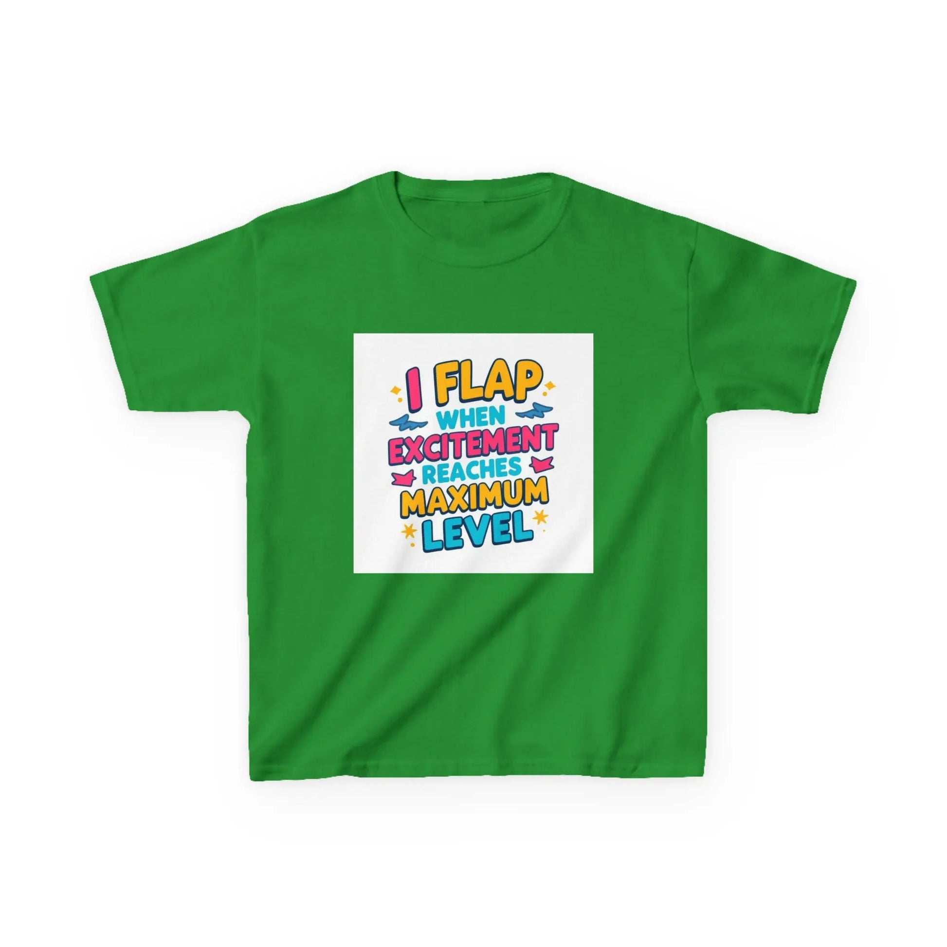"I Flap When Excitement Reaches Maximum Level" - Kids Autism Awareness T-Shirt Printify