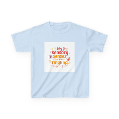 "My Sensory Senses Are Tingling" - Kids Autism Awareness T-Shirt Printify