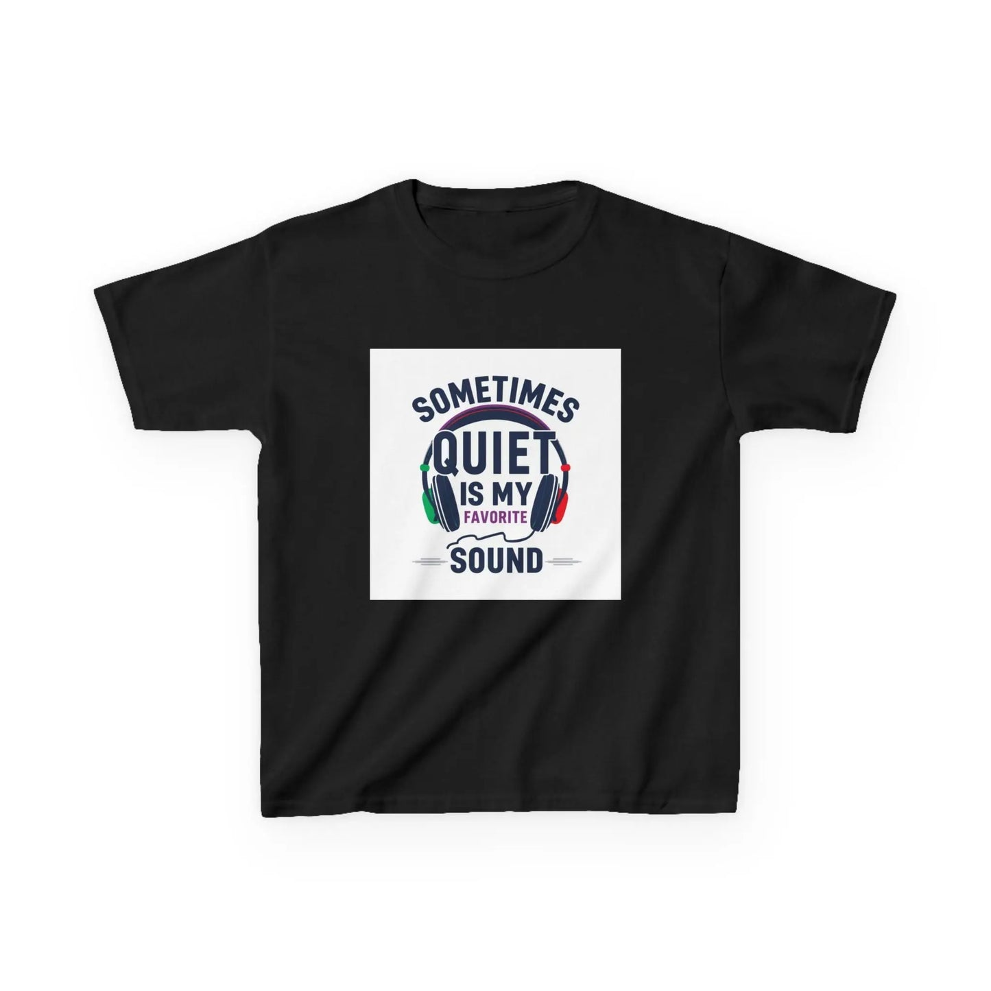 "Sometimes Quiet Is My Favorite Sound" - Kids Autism Awareness T-Shirt Printify