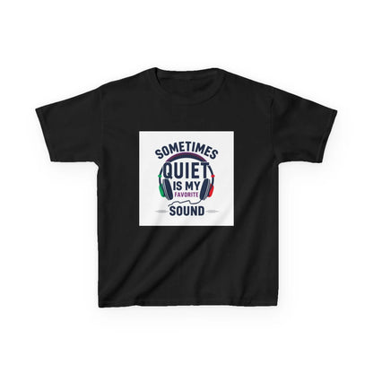 "Sometimes Quiet Is My Favorite Sound" - Kids Autism Awareness T-Shirt Printify