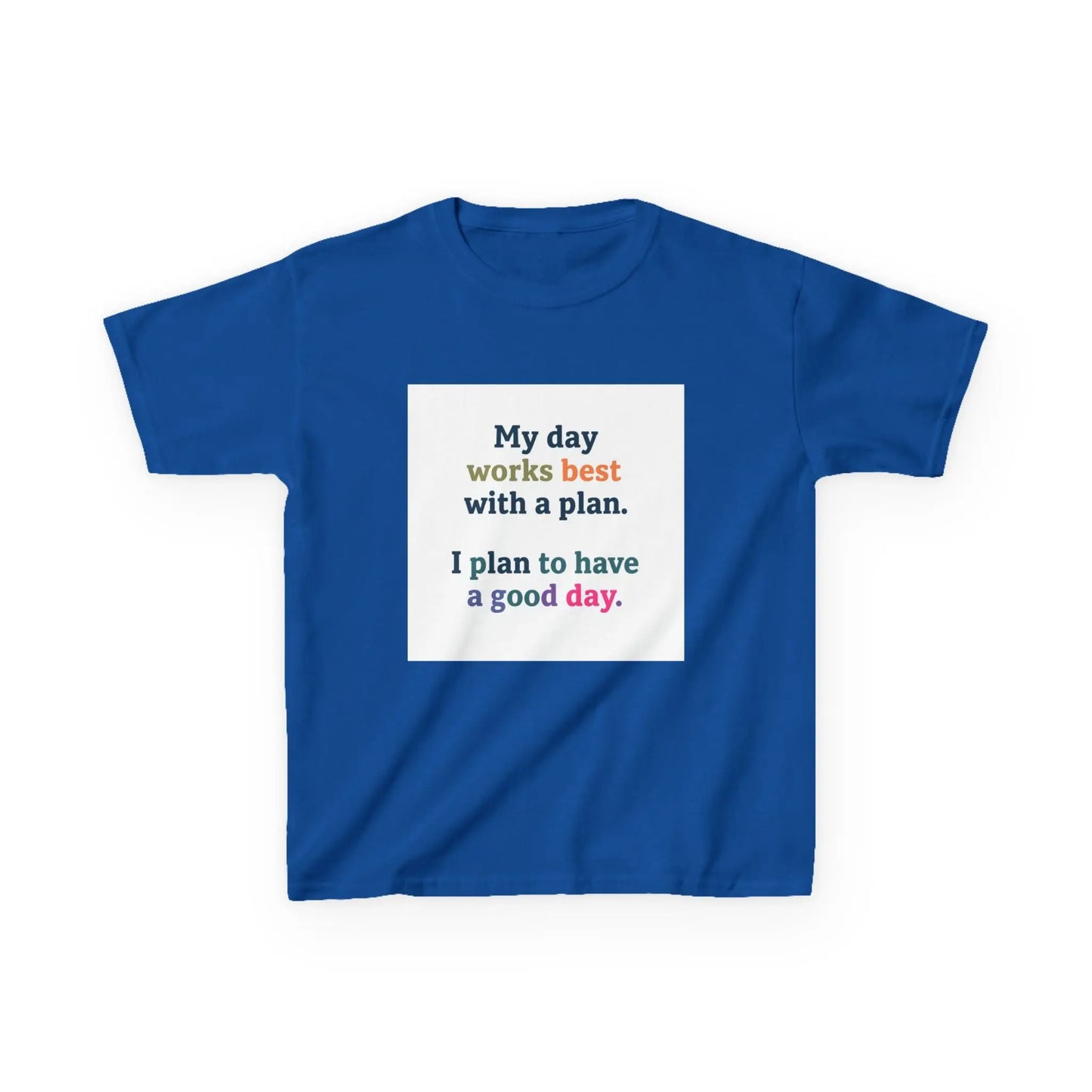 "My day works best with a plan. I plan to have a good day." - Kids Autism Awareness T-Shirt Printify