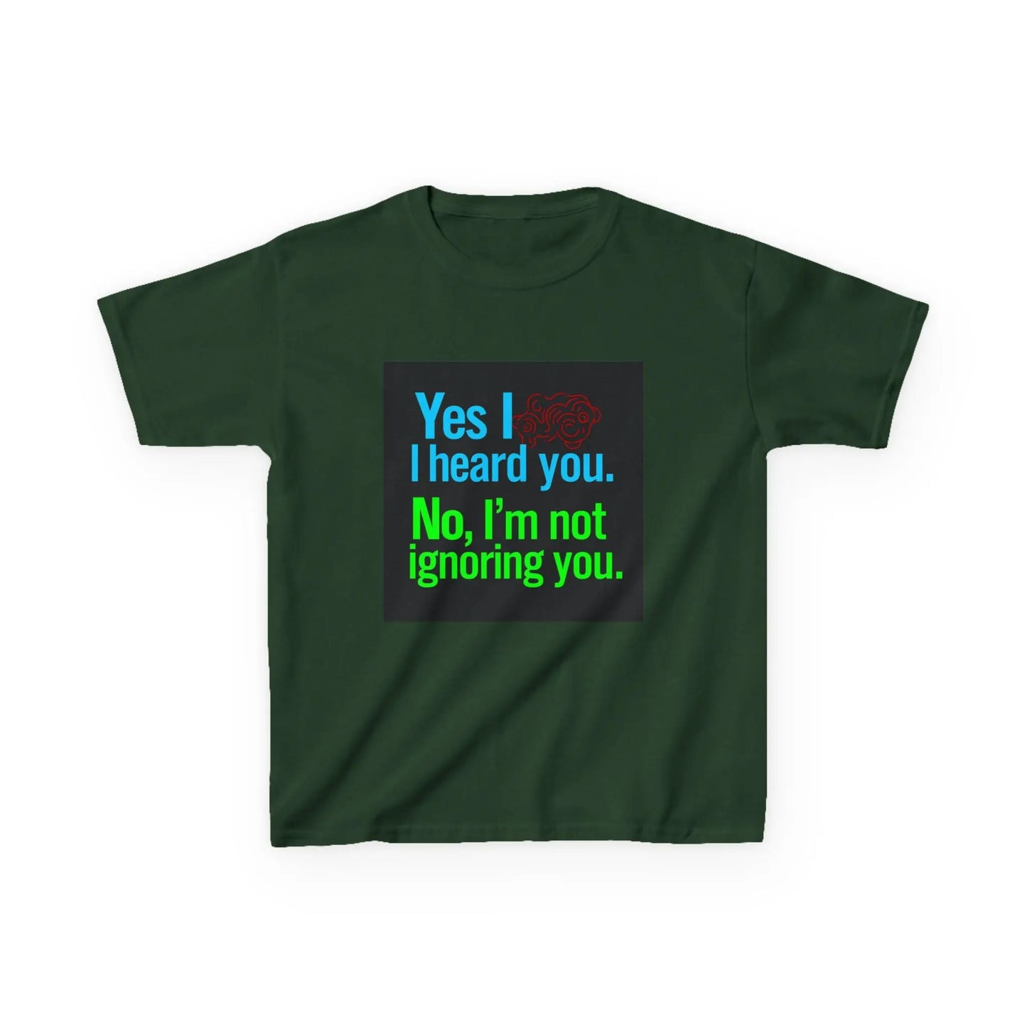 "Yes I heard you. No, I'm not ignoring you." - Kids Autism Awareness T-Shirt Printify