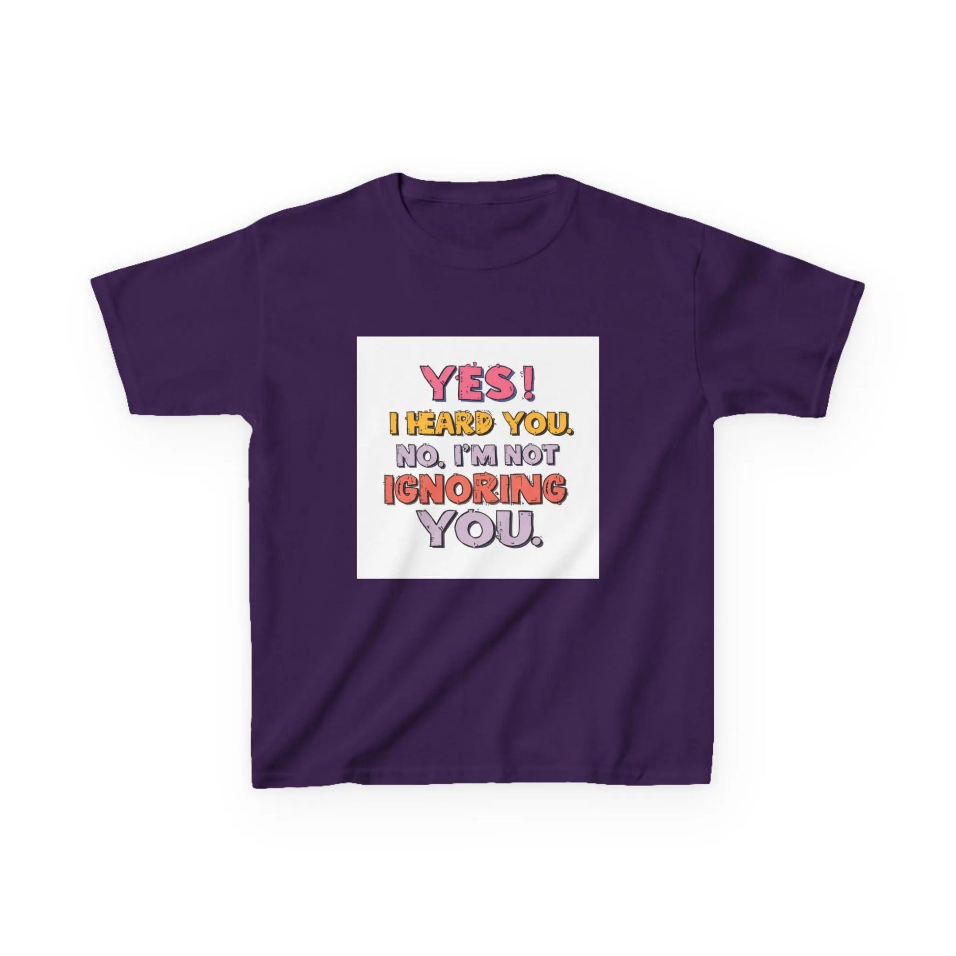 “Yes I Heard You. No, I’m Not Ignoring You.” - Kids Autism Awareness T-Shirt Printify