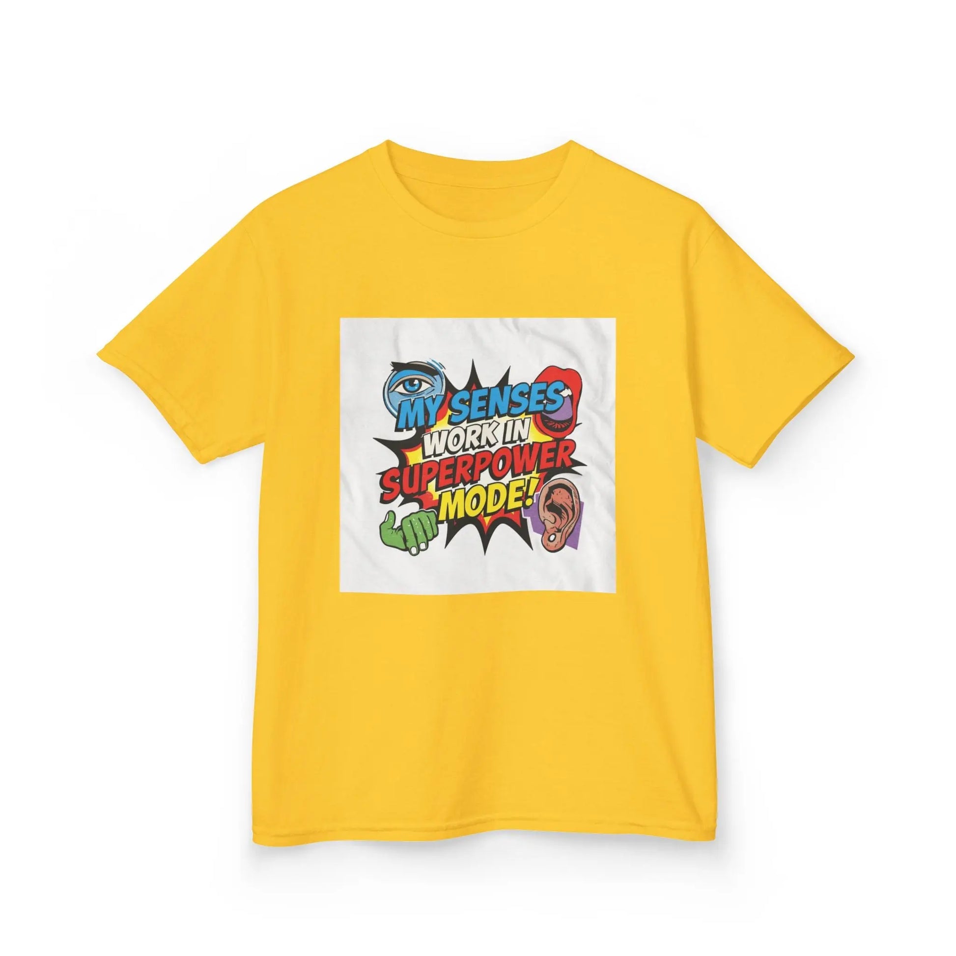 "My Senses Work In Superpower Mode" - Kids Autism Awareness T-Shirt Printify