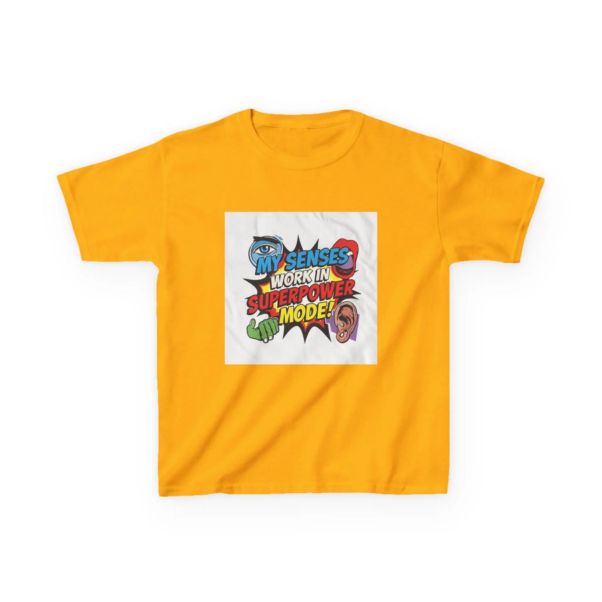 "My Senses Work In Superpower Mode" - Kids Autism Awareness T-Shirt Printify