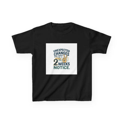 "Unexpected Changes Require 2 Weeks Notice" - Kids Autism Awareness T-Shirt Printify