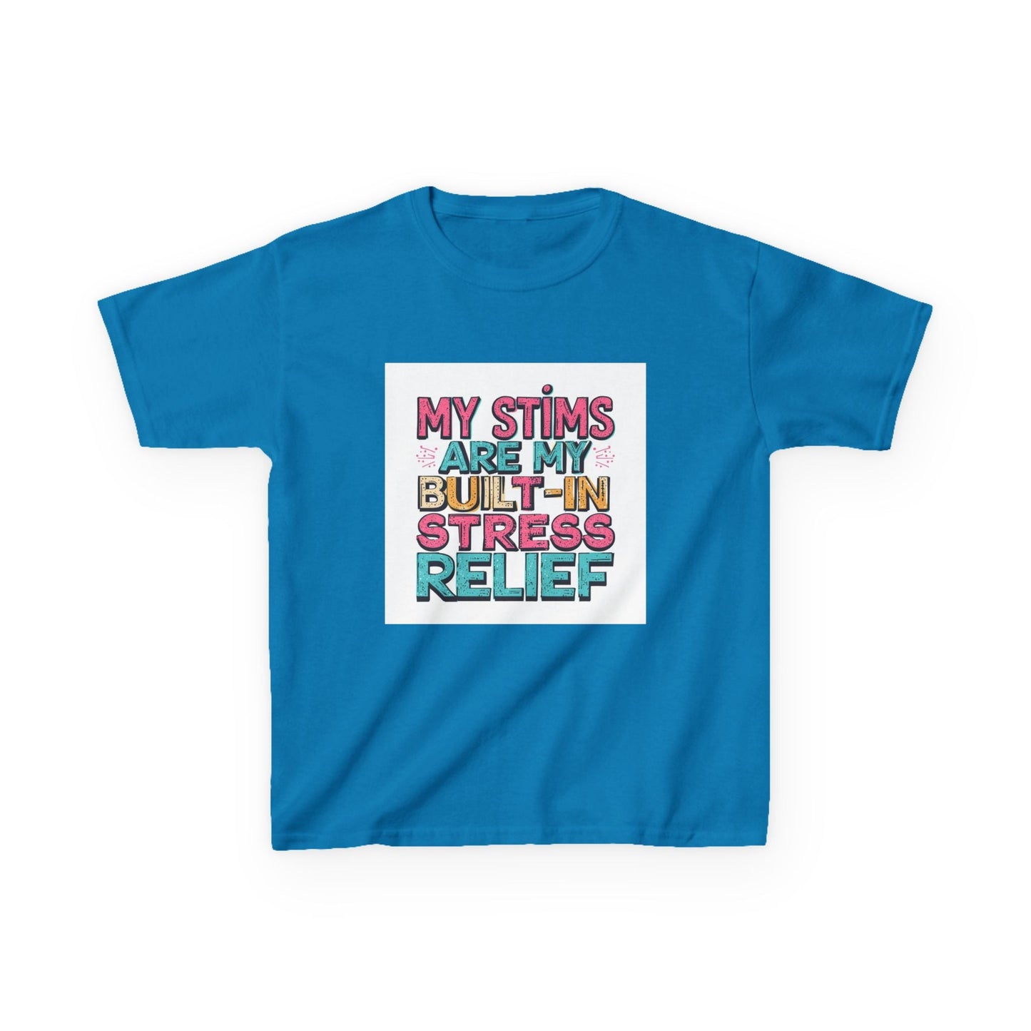 "My Stims Are My Built‑In Stress Relief" - Kids Autism Awareness T-Shirt Printify