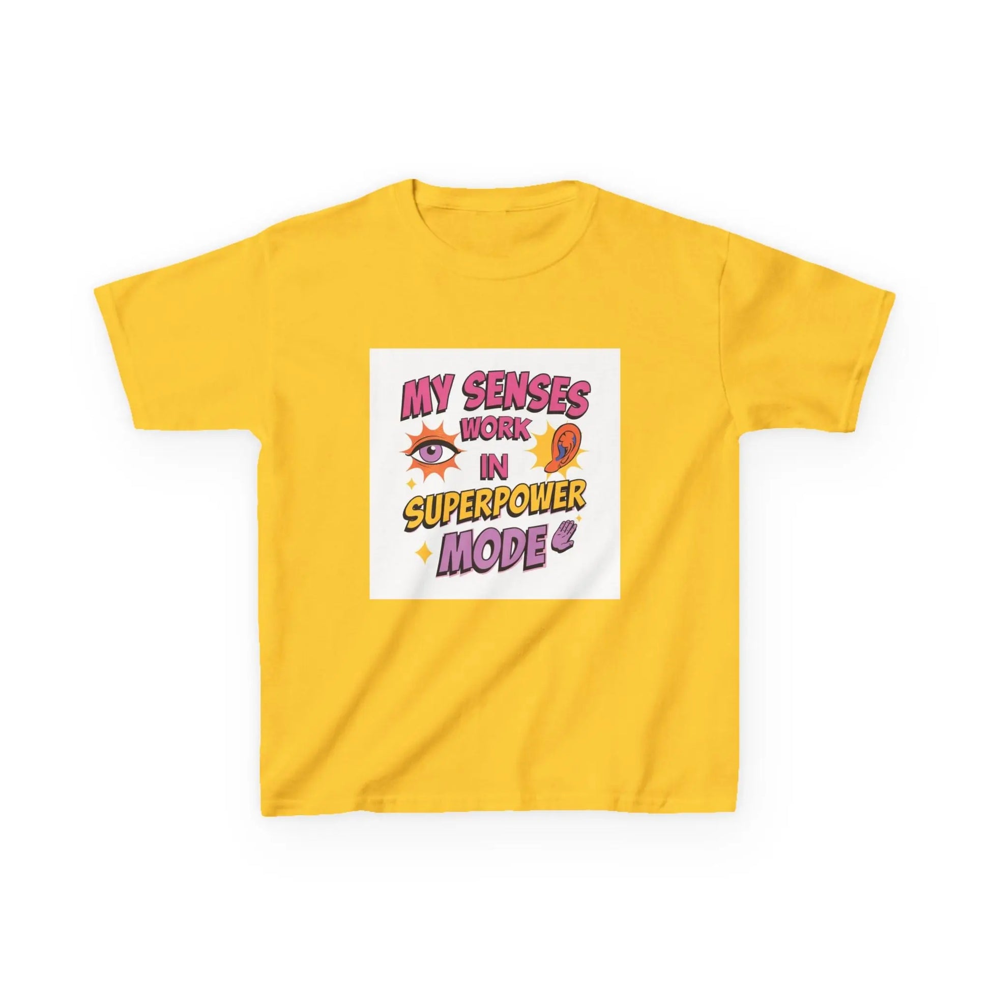 "My Senses Work in Superpower Mode" - Kids Autism Awareness T-Shirt Printify