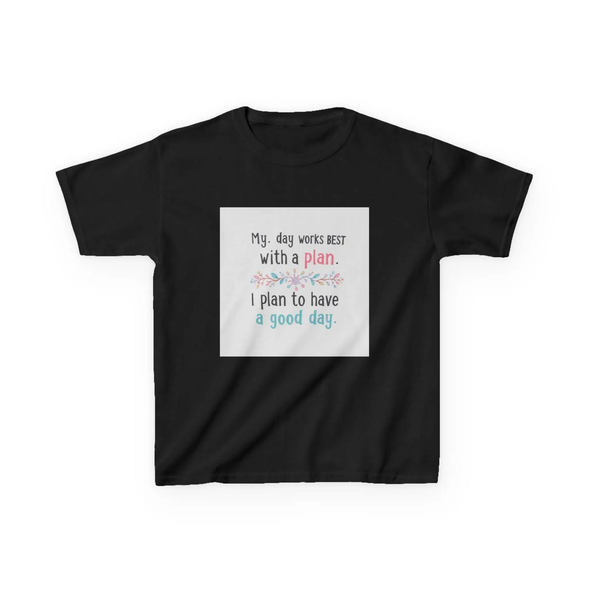 "My day works best with a plan. I plan to have a good day." - Kids Autism Awareness T-Shirt Printify