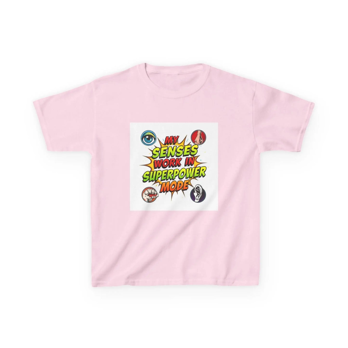 "My Senses Work in Superpower Mode" - Kids Autism Awareness T-Shirt Printify