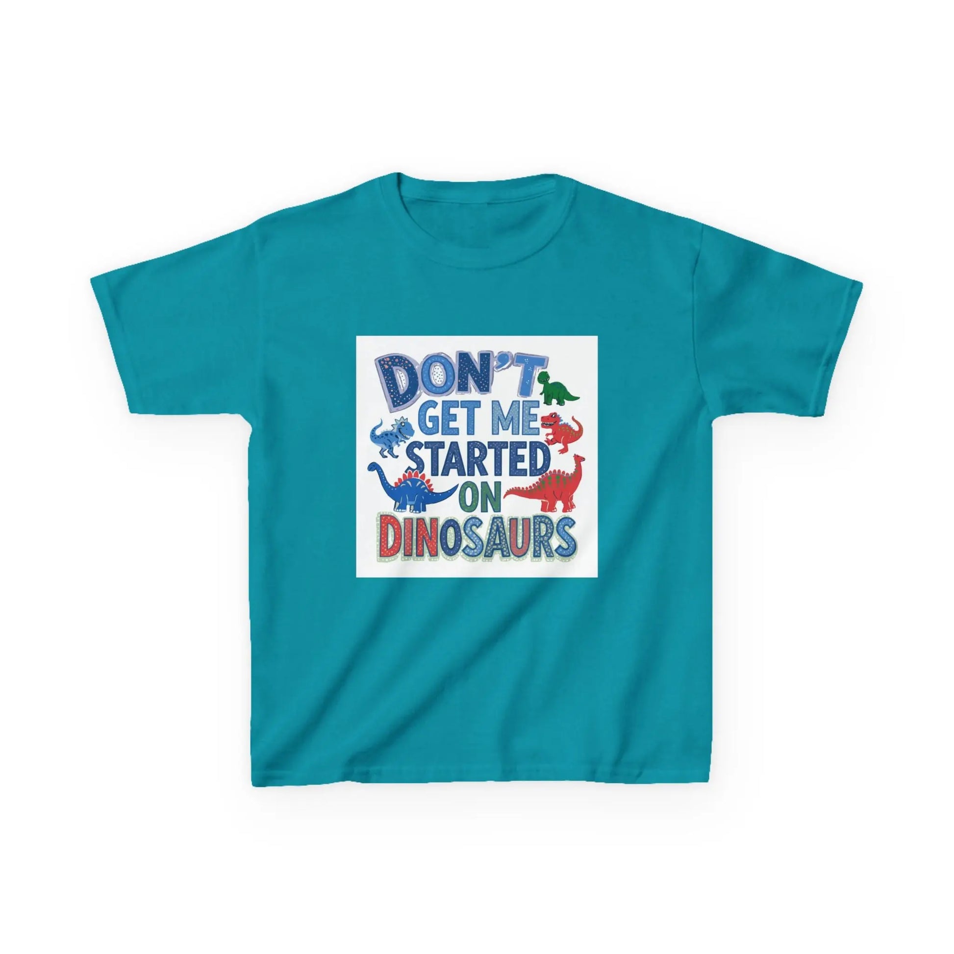 Kids Autism Awareness T-Shirt — "Don't Get Me Started on Dinosaurs" Colorful Dino Graphic Printify