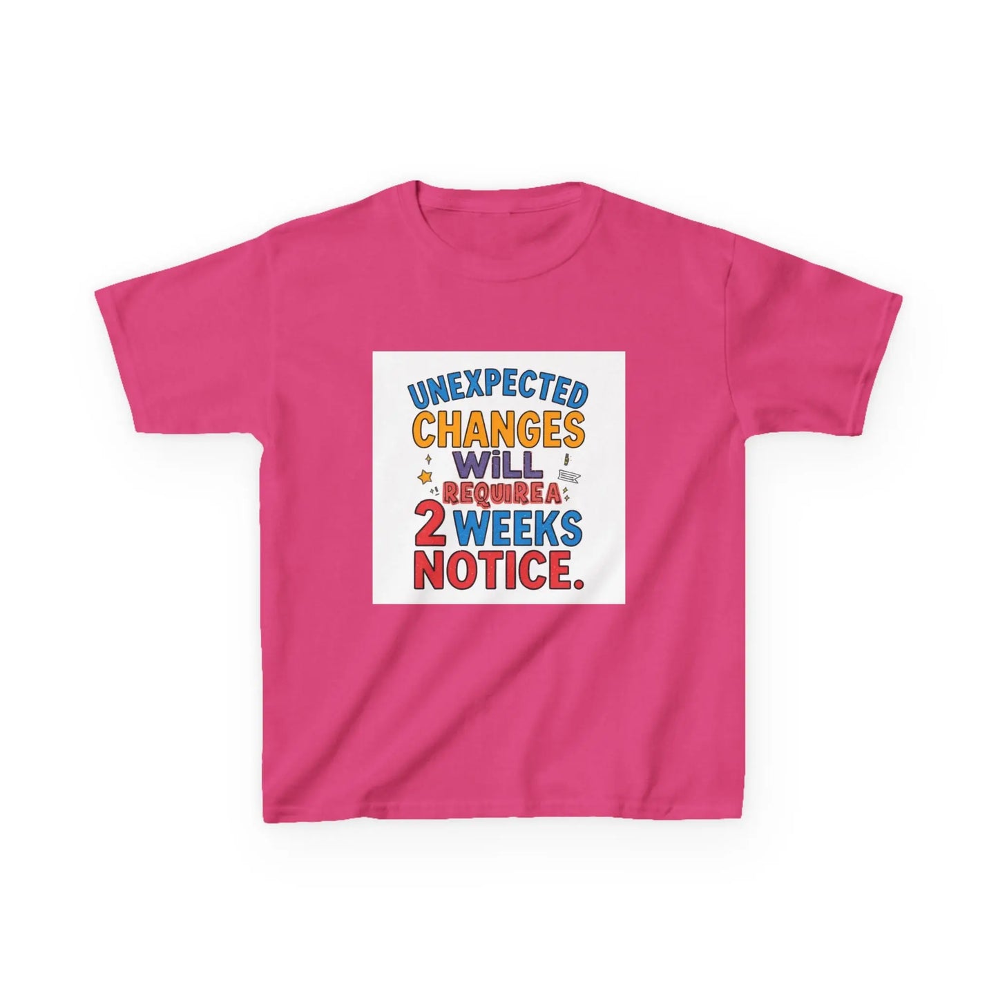 "Unexpected Changes Will Require 2 Weeks Notice" - Kids Autism Awareness T-Shirt Printify