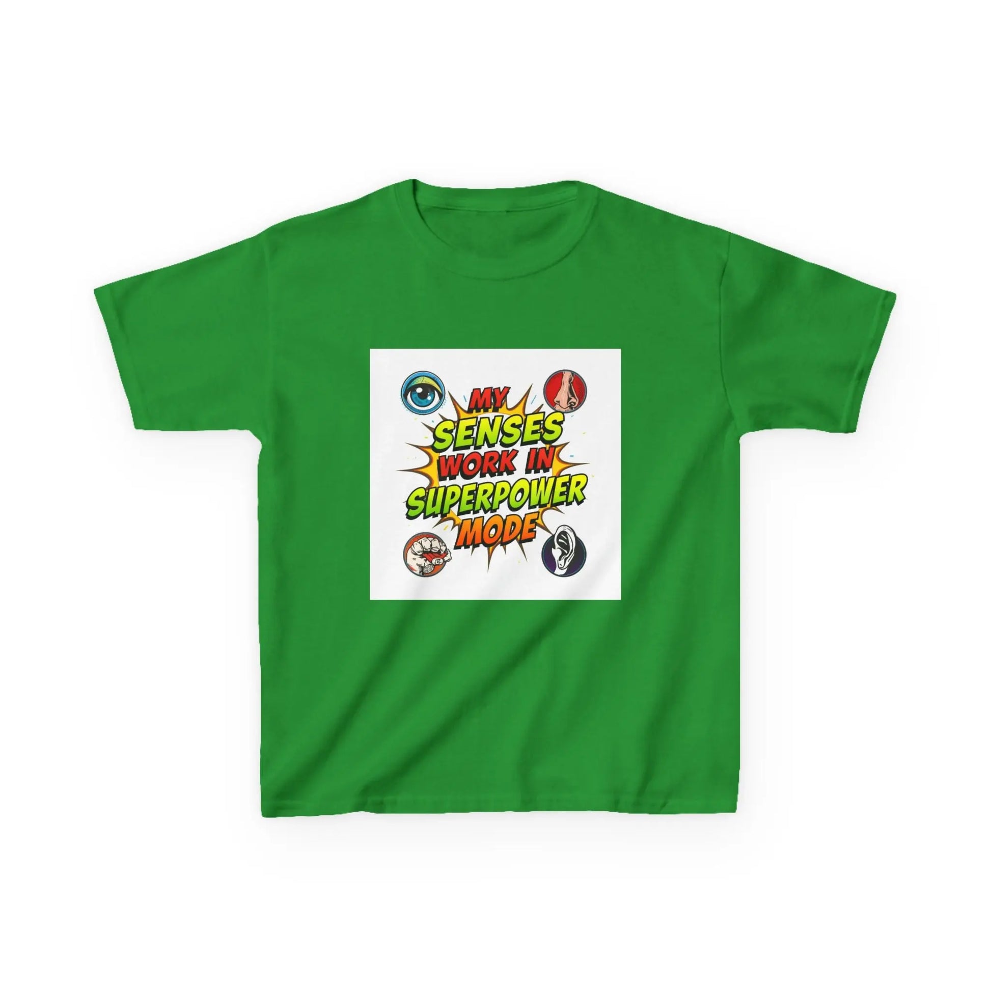 "My Senses Work in Superpower Mode" - Kids Autism Awareness T-Shirt Printify
