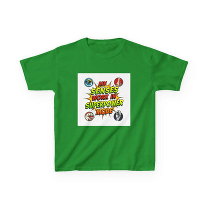"My Senses Work in Superpower Mode" - Kids Autism Awareness T-Shirt Printify