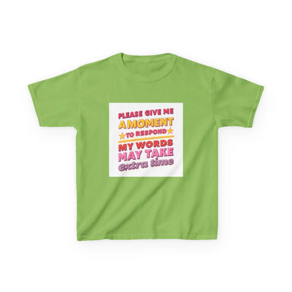 "Please Give Me a Moment to Respond" - Kids Autism Awareness T-Shirt Printify