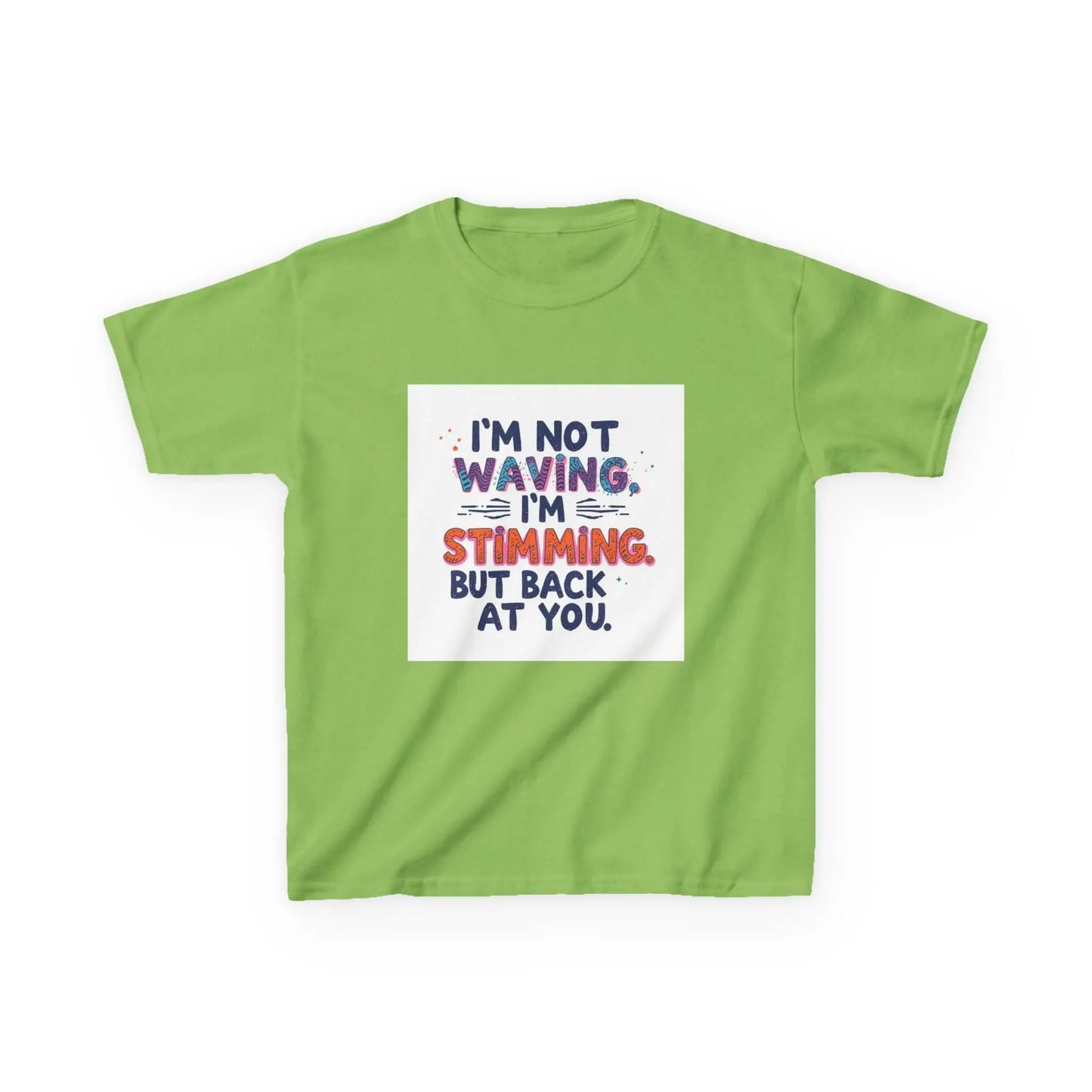 “I’m Not Waving, I’m Stimming” - Kids Autism Awareness T-Shirt Printify