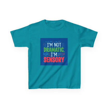 "I'm Not Dramatic, I'm Sensory" - Kids Autism Awareness T-Shirt Printify