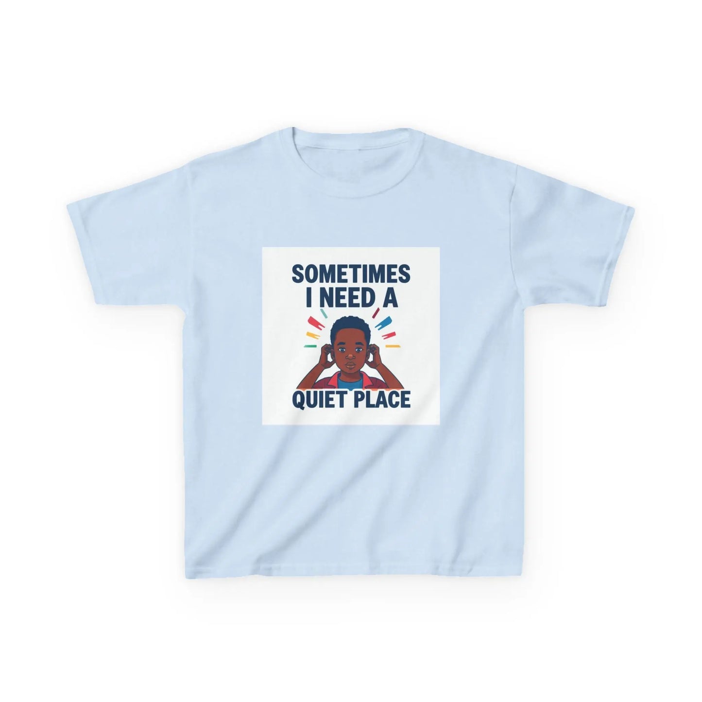 "Sometimes I Need a Quiet Place" - Kids Autism Awareness T-Shirt Printify