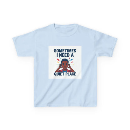 "Sometimes I Need a Quiet Place" - Kids Autism Awareness T-Shirt Printify