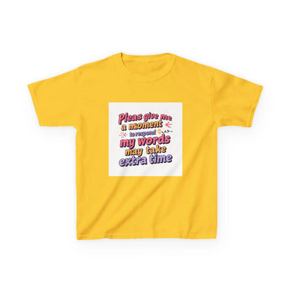 “Please Give Me a Moment, My Words May Take Extra Time”- Kids Autism Awareness T-Shirt Printify
